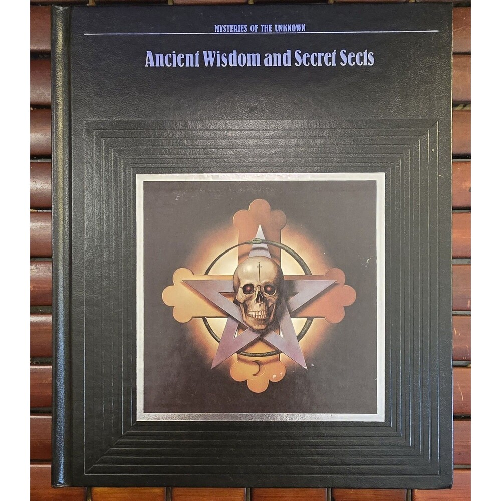 Ancient Wisdom and Secret Sects Mysteries of the Unknown Time Life Hardcover VG